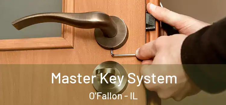 Master Key System O'Fallon - IL